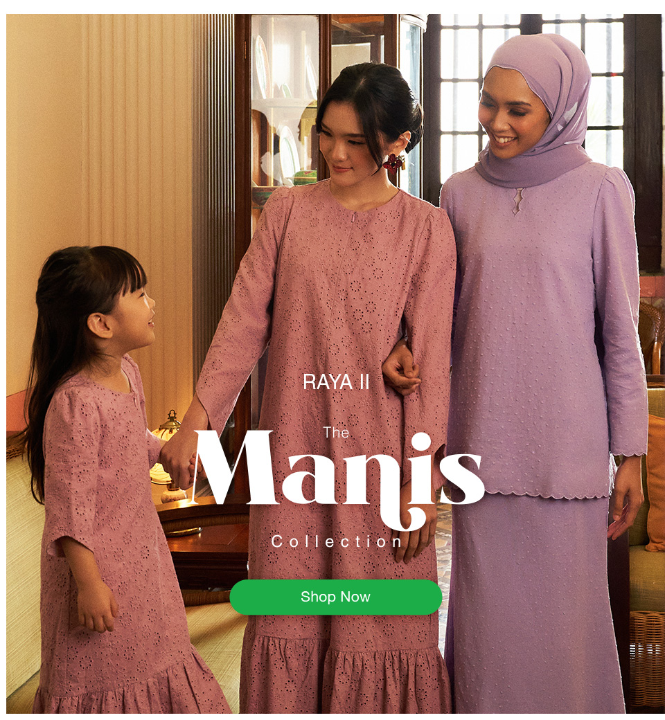 Raya II : Manis